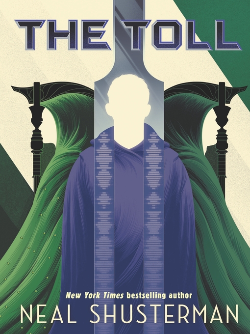 Title details for The Toll by Neal Shusterman - Wait list
